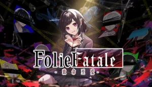 Folie Fatale 致命至爱
